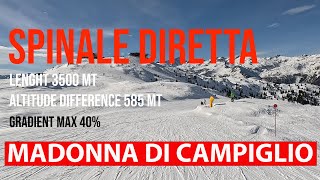 MADONNA DI CAMPIGLIO  SPINALE DIRETTA  FORTINI SLOPES  73 77 [upl. by Airdnaxela616]