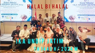 HALAL BI HALAL IKA UNDIP JAWA TIMUR TH 1445 H 2024 M DI DEKA HOTEL SURABAYA [upl. by Yedoc]