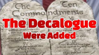 The Decalogue Were Added [upl. by Brodsky]