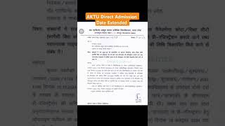 AKTU Direct Admission last date extended aktu latest news aktu circular aktu admission aktu [upl. by Atnuhs32]