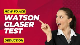 How to ace Watson Glaser test 3  كيف تتفوق في اختبار واتسون قلايزر 3 [upl. by Oigres]