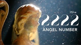 Angel Number 2222  Spiritual Guidance  Numerology  Twin Flame  Manifestation AngelNumber2222 [upl. by Bashee187]