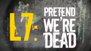 L7 Pretend Were Dead 2016  Official Trailer [upl. by Ztnahc]