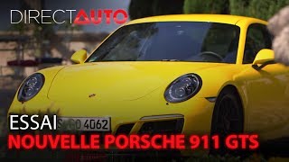 ESSAI  NOUVELLE PORSCHE 911 GTS [upl. by Zaria]