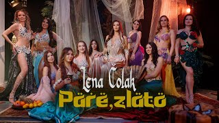 LENA COLAK  PARE ZLATO OFFICIAL VIDEO [upl. by Waldemar]