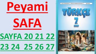 7SINIF TÜRKÇE DERS KİTABI PEYAMİ SAFA SAYFA 20 21 22 23 24 25 26 [upl. by Ahsinav954]