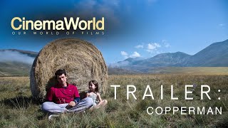 COPPERMAN  TRAILER  CINEMAWORLD [upl. by Dewayne]