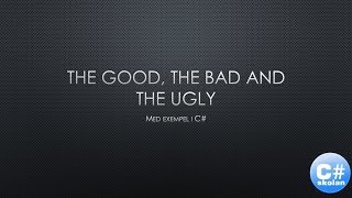 Programmering X  The Good the Bad amp the Ugly [upl. by Noid583]