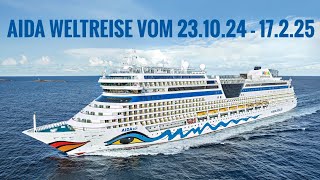 AIDA Weltreise 2024  2025 Kreuzfahrt mit der AidaSol vom 23102024  1722025 117 Tage 41 Häfen [upl. by Nairb258]