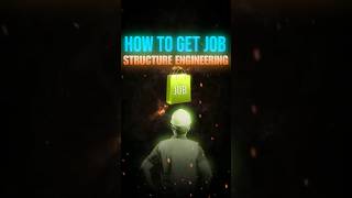 How to Get Job in Structure Engineering shorts civilengineer [upl. by Atter]