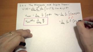 342 The Monopole and Dipole Terms [upl. by Rector]