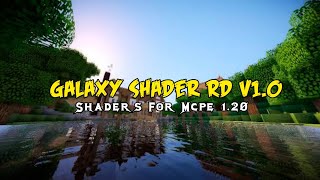 Galaxy Shader RD v10 Shaders Mcpe 120 Ini paling Adem Woy Dan Realistis Sih Lumayan Buat Hp Potato [upl. by Enirahtak]