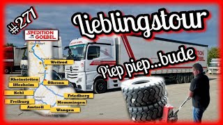 271 Lieblingstour amp Piep piepbude Lkw Doku Truck Doku deutsch Fernfahrerdoku [upl. by Buschi905]