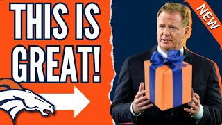 The NFL Just Gave the Denver Broncos the BEST NEWS [upl. by Atinauj979]