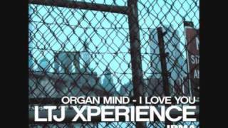 LTJ XPERIENCE ORGAN MIND [upl. by Ijies225]