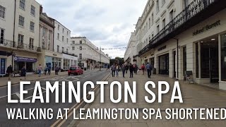 Walking at Leamington Spa  2023  Shortened Version [upl. by Lurette]