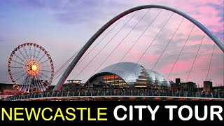 Newcastle Upon Tyne Tour Guide Things to do Places to See City Tour Guide [upl. by Ambrosine]