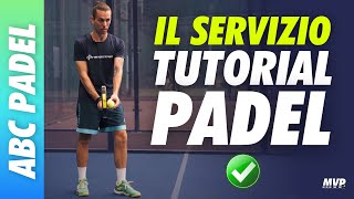 Il SERVIZIO nel PADEL  REGOLE e STRATEGIA 🎾 Tutorial ITALIANO MAESTRO NAZIONALE Simone Salernitano [upl. by Navy800]