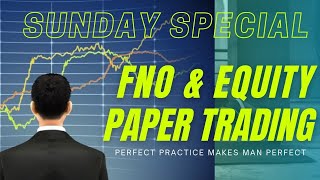 VIRTUAL TRADING FOR FNO amp EQUITY  PAPER TRADING FOR FNO  TIG Trade In Green [upl. by Ecirehc]