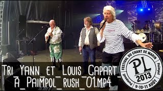 TRI YANN ET LOUIS CAPART MARIEJEANNE GABRIELLE À PAIMPOL  Chant de Marin  11 août 2013 [upl. by Salas]