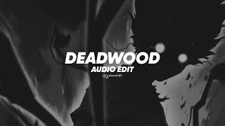 Really Slow Motion  Deadwood ▪︎ EDIT AUDIO [upl. by Akeemaj377]