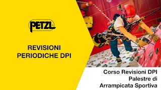 Corso Revisioni DPI per Palestre di Arrampicata Sportiva [upl. by Nylrehs]