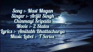 Mast Magan Lyrics Full Song  Arijit Singh  Chinmayi Sripada  Amitabh  Man Mast Magan Lyrics [upl. by Cammi]