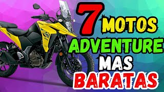 7 Motos ADVENTURE MAS BARATAS DE BAJA CILINDRADA EN MÉXICO [upl. by Fillian]