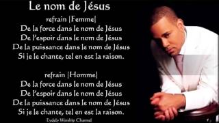 Le Nom De Jésus Jean Marc Reyno by EYDELY WORSHIP CHANNEL [upl. by Yreved]