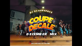 CoupéDécalé MIX DECEMBRE 2023 Ocho Très Dansant by djscaarface [upl. by Mond]