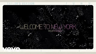 Taylor Swift  Welcome To New York Taylors Version Lyric Video [upl. by Aramoiz843]