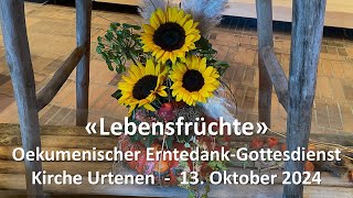 ErntedankGottesdienst Kirche Urtenen 13102024 [upl. by Harvie]