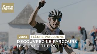 Flèche Wallonne 2024  Parcours [upl. by Bromleigh663]