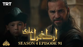 Ertugrul Ghazi Urdu  Episode 91  Season 4 [upl. by Ffoeg]