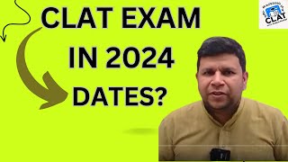 CLAT 2024 exam date  CLAT 2025 exam date  CLAT exam in 2024 date [upl. by Tabbatha]