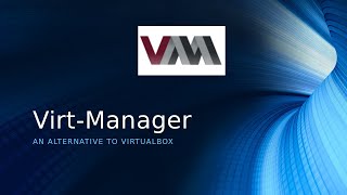 A Look at VirtManager KVMQEMU GUI [upl. by Renzo901]