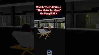 The Motel Incident [upl. by Sudhir]