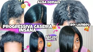 PROGRESSIVA CASEIRA INSANA QUE ALISA COMO NUNCA  3 INGREDIENTES APENAS  CABELO LISO BOI LAMBEU [upl. by Spiegel]