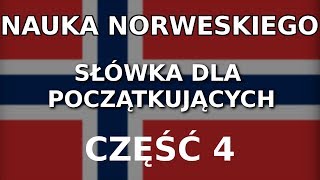 Nauka norweskiego dla początkujących  słówka część 4 [upl. by Nynahs709]