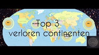 Top 3 Verloren Continenten [upl. by Plantagenet]