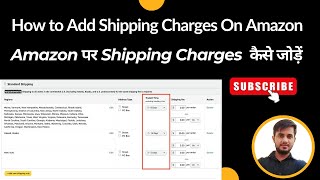 How To Add Shipping Charges on Amazon Seller Account [upl. by Auqinal]