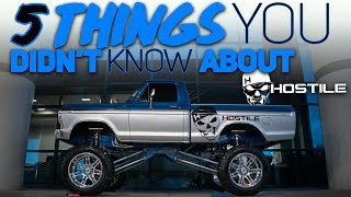 5 THINGS YOU DIDN’T KNOW ABOUT HOSTILE WHEELS [upl. by Alol196]