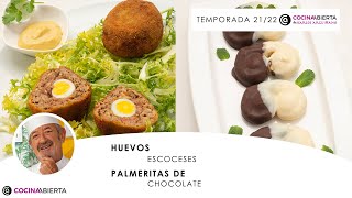 HUEVOS Escoceses 🥚🧆 PALMERITAS de chocolate 🍫 ¡QUE RICO 🤤 Cocina Abierta de Karlos Arguiñano [upl. by Haididej567]