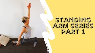 Pilates Standing Arm Series  Part 1 [upl. by Yale]