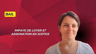 Impayé de loyer et assignation en justice [upl. by Mini67]