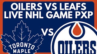 EDMONTON OILERS VS TORONTO MAPLE LEAFS LIVE GAME STREAM  Oilers vs Leafs Live NHL PlayByPlay [upl. by Linn]