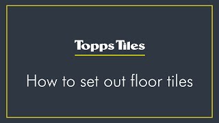 How To Lay and Set Floor Tiles  Topps Tiles [upl. by Repsag361]