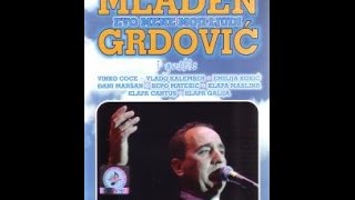 MLADEN GRDOVIC EVO MENE MOJI LJUDI KONCERT [upl. by Gelasias]