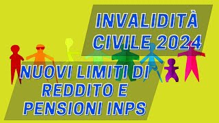 Invalidità Civile 2024 Nuovi Limiti di Reddito e Pensioni INPS [upl. by Ymrej]