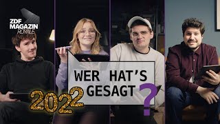 Wer hats gesagt – 2022 Jahresrückblick  ZDF Magazin Royale [upl. by Adele592]